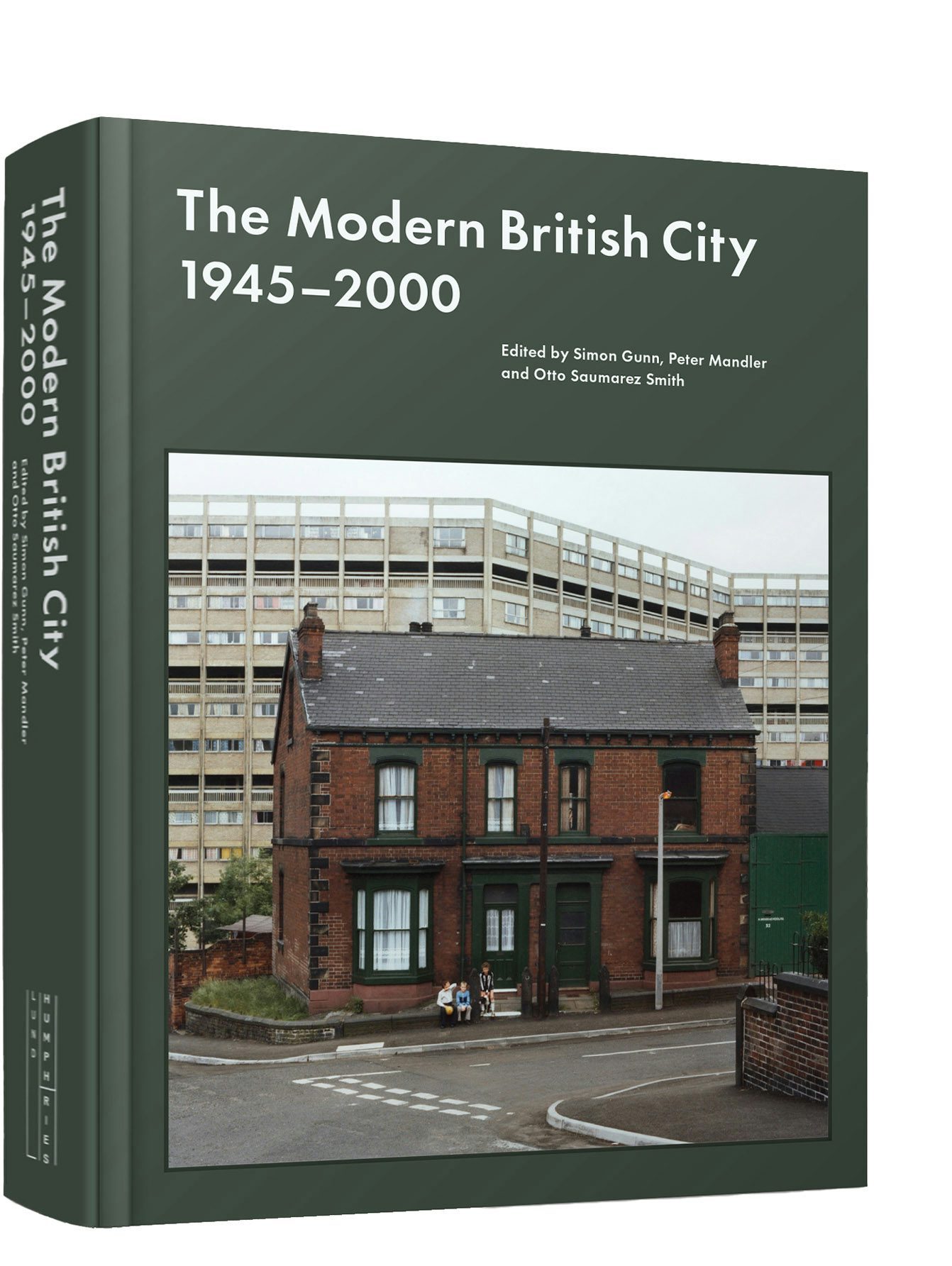 The Modern British City 1945-2000 – Lund Humphries